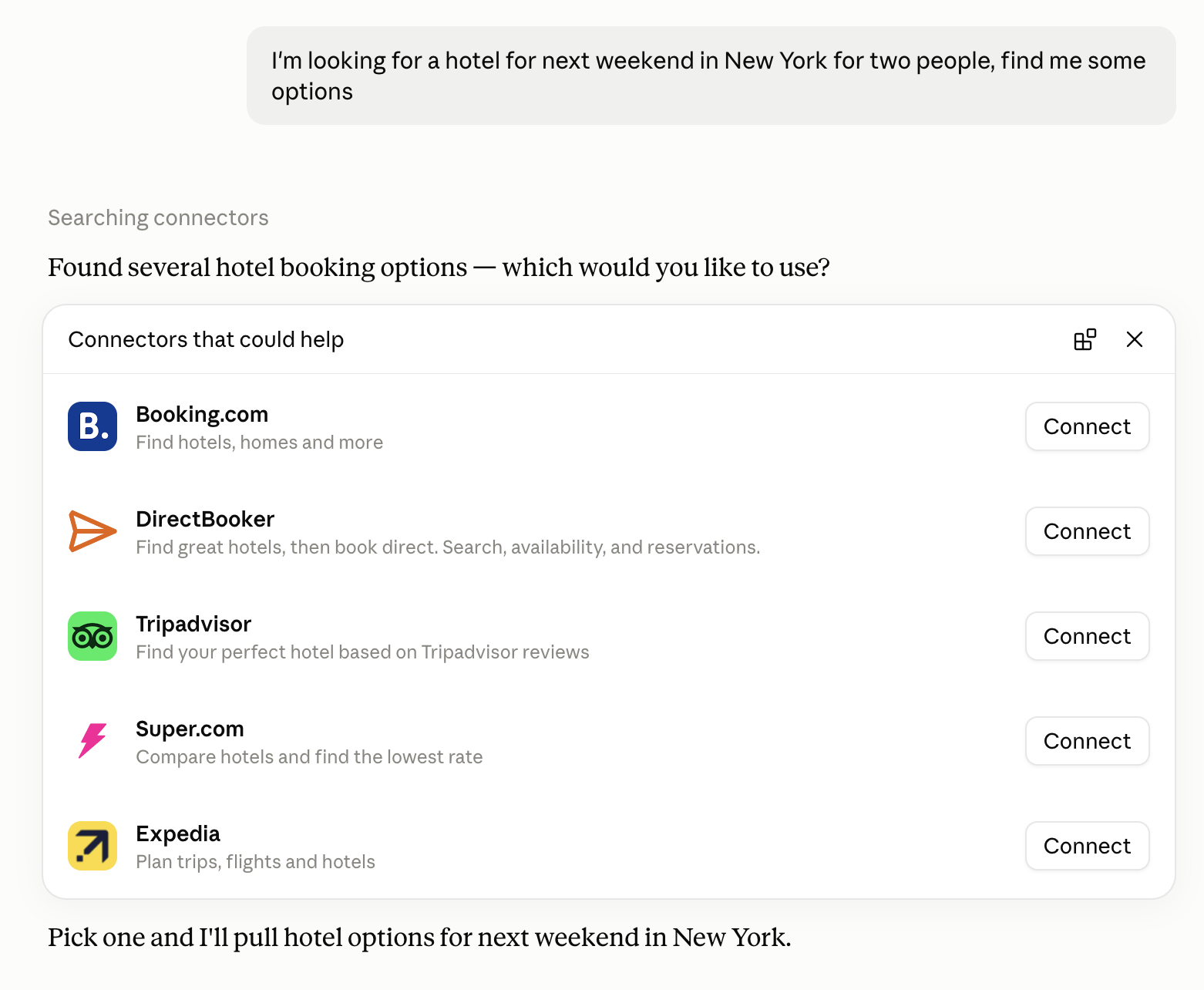 Claude showing Booking.com, DirectBooker, Tripadvisor, Super.com, and Expedia as Connector options for a hotel search